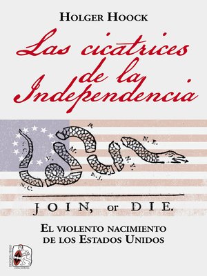 cover image of Las cicatrices de la independencia
